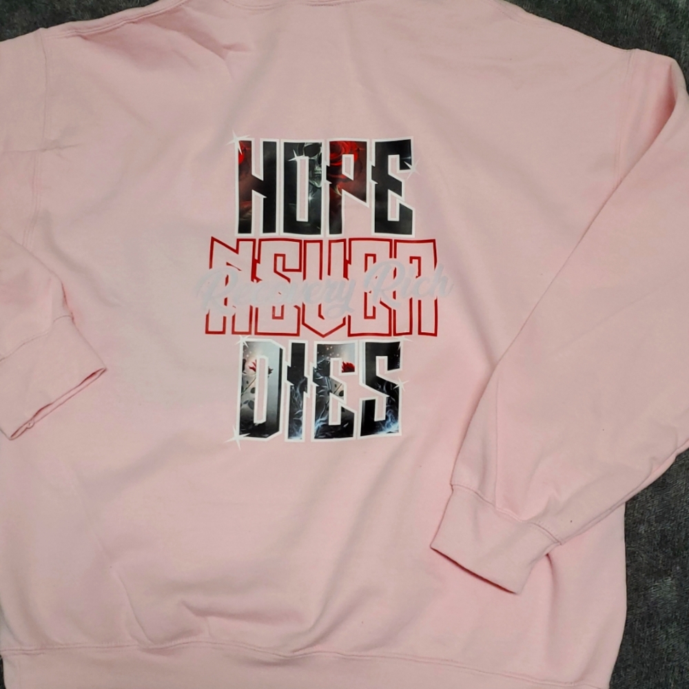 Hope Never Dies Pink Recovery Rich hoody